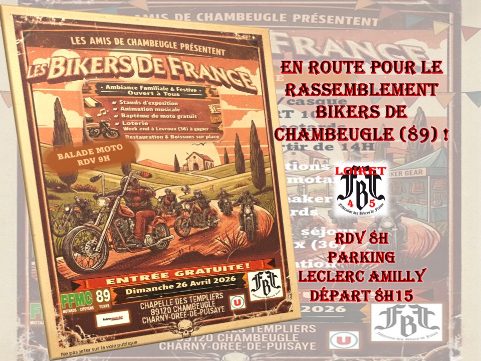 La FBF 45 au RASSEMBLEMENT BIKERS DE FRANCE de CHAMBEUGLE (89)