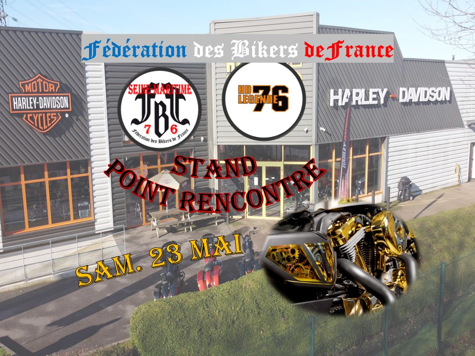 POINT RENCONTRE-STAND FBF chez HD LÉGENDE 76